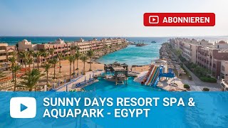 Sunny Days Resort Hurghada  Egypt [upl. by Ahsen365]