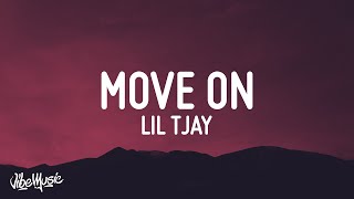 Lil Tjay  Move On Lyrics [upl. by Airdnua212]