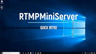 RTMPMiniServer Quick Intro [upl. by Ael]