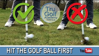 HIT THE GOLF BALL FIRST SIMPLE STRIKE DRILL [upl. by Alikam]