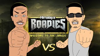 Laure VS Sacar Fight  Himalaya Roadies Parody [upl. by Aknayirp]