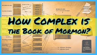 Evidences of the Book of Mormon Complexity [upl. by Eilis949]