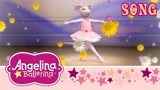 Angelina Ballerina  Be A Star SONG [upl. by Avla653]