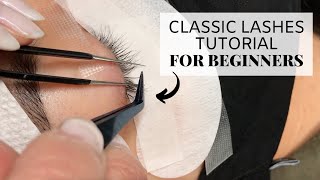 Classic Lashes Tutorial For Beginners [upl. by Aimo]