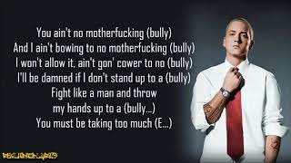 Eminem  Bully Lyrics [upl. by Bara192]