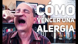 Episodio 1207 ¿Como vencer una alergia [upl. by Dola21]