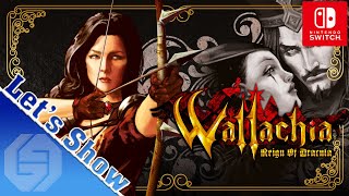 Wallachia Reign of Dracula Lets Show ★ Rachsüchtige Tochter jagt Dracula ★ Switch Edition ★ Deutsch [upl. by Ludeman]