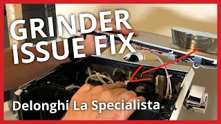 Grinder Fix For Your Delonghi La Specialista [upl. by Ellekcir]