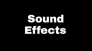 Sound effects 62 famous sound effects [upl. by Meng]