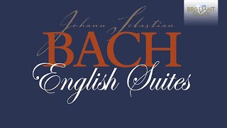 Bach English Suites [upl. by Eilsehc]