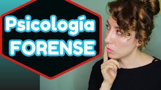 PSICOLOGÍA FORENSE Definición QUÉ ESTUDIA EJEMPLOS 😎🤨 [upl. by Haila]