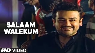 Salaam Walekum Full Video Song  Adnan Sami  Super Hit Hindi Album quotKisi Dinquot [upl. by Ahsemrac]