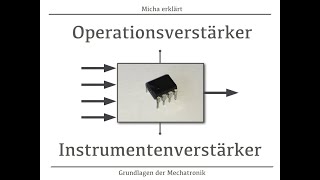 Anwendungsbeispiel zum OPV  Der Instrumentenverstärker [upl. by Ul]