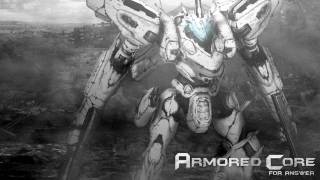 Armored Core for Answer  Remember [upl. by Libre]