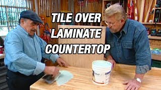 How to Lay Tile Over Laminate Countertop [upl. by Colb]