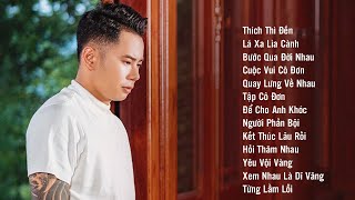 Album Thích Thì Đến  Lê Bảo Bình  Liên Khúc Nhạc Trẻ Hay Nhất Của Lê Bảo Bình 2024 [upl. by Harbour]