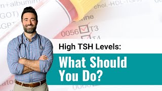 High TSH Levels What Should You Do [upl. by Ayardna]