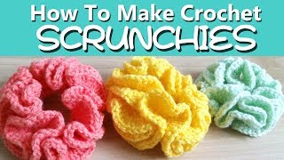 HOW TO Make Crochet Hair SCRUNCHIES  TWO ways EASY [upl. by Gifferd979]