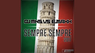 Sempre sempre Main Mix Extended [upl. by Ahsuas]