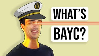 Whats Bored Ape Yacht Club  BAYC Explained Simply [upl. by Tal]