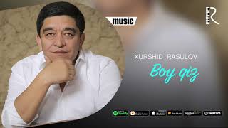 Xurshid Rasulov  Boy qiz Official music [upl. by Helli435]