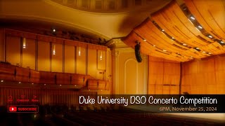 Duke University DSO Concerto Competition [upl. by Charla]