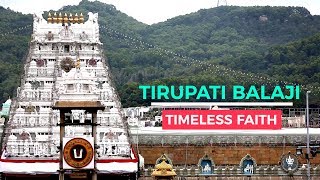 Tirupati Balaji Temple  History of Venkateswara Temple  Timeless Faith  LIve India [upl. by Ahsenaj676]