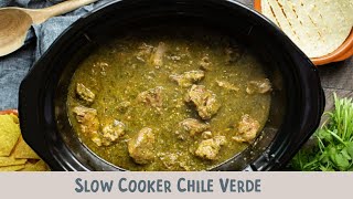 Slow Cooker Chile Verde [upl. by Nnylirret]