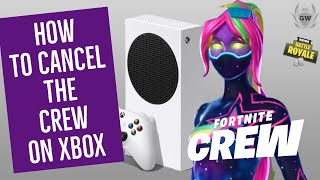 How to CANCEL Fortnite Crew Subscription on XBOX How to cancel Fortnite Crew Subscription [upl. by Meir]