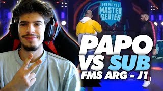 SUB vs PAPO  FMS ARGENTINA  JORNADA 1 🔥 REACCIÓN [upl. by Euqinobe]