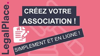 Comment créer votre association simplement [upl. by Dong]