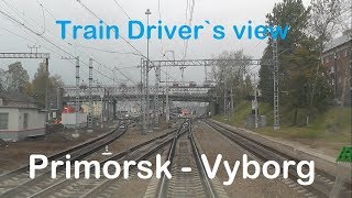 Train Drivers View Primorsk  Vyborg  Cab ride  Russia [upl. by Munafo833]