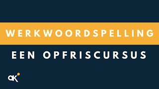 Werkwoordspelling een opfriscursus [upl. by Kovar201]