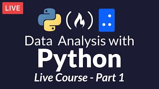 Data Analysis with Python Part 1 of 6 Live Course [upl. by Gordy]