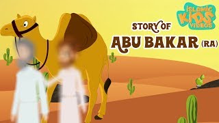 Sahaba Stories  Companions Of The Prophet  Abu Bakr RA  Quran Stories in English [upl. by Nodarse]