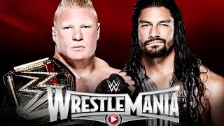 Brock Lesnar vs Roman Reigns  WrestleMania 31 WWE 2K15 [upl. by Lari787]