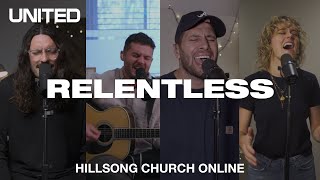 Relentless Church Online  Hillsong UNITED [upl. by Laing406]