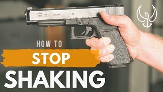 How to Stop Your Hands from Shaking when Shooting a Pistol [upl. by Atniuqal]