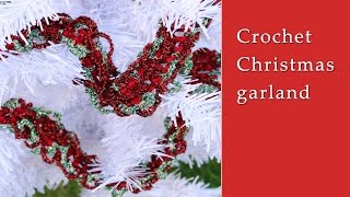 Crochet Christmas garland tutorial [upl. by Bocaj26]