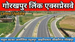 Gorakhpur Link Expressway  Latest Update 2023 [upl. by Meeks]