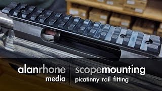 Scope Mounting  Picatinny Rail Fitting [upl. by Aicaca]