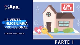 Curso Gratis Venta Inmobiliaria Profesional 🏡🔑 Parte 1 [upl. by Naillimixam]