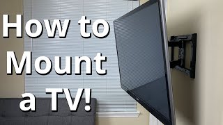 How to Properly Mount a TV to a Wall Step by Step [upl. by Nairred]