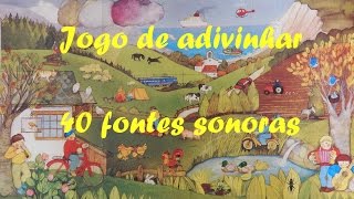 Jogo de adivinhar a origem de 40 sons naturais e humanizados [upl. by Cthrine646]