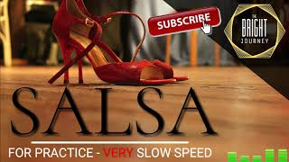 VERY SLOW SPEED SALSA [upl. by Truc]