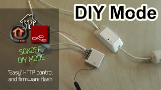 All you need to know about Sonoff DIY mode [upl. by Naffets441]