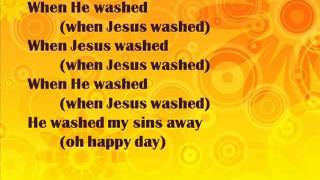 Oh Happy Day  gospel lyrics [upl. by Twedy408]