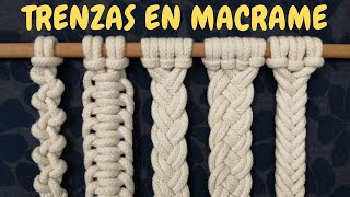 5 Tipos de TRENZAS de MACRAME paso a paso  5 Types of Macrame Braids [upl. by Ayiak738]