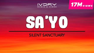 Silent Sanctuary  Sayo Official Lyric Video [upl. by Melvyn]