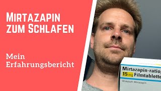 Mirtazapin zum Schlafen  Mein Erfahrungsbericht [upl. by Coad]